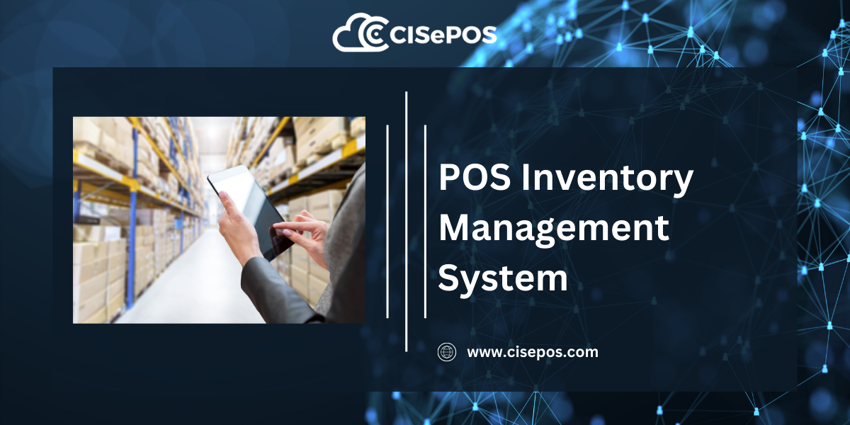 POS Inventory Management System - A Guide